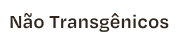 Nao-Transgenicos